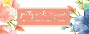 Pretty Cards & Paper International Design Team - Peony Garden