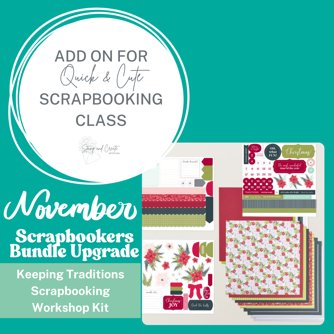 November 2025 Scrapbookers Bundle Upgrade for Quick & Cute Scrapbook Class