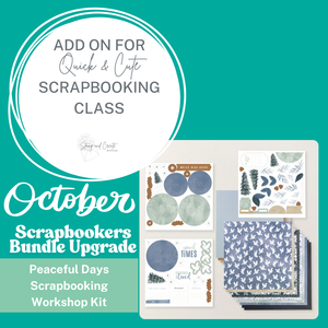 October 2025 Scrapbookers Bundle Upgrade for Quick & Cute Scrapbook Class