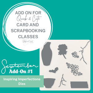 Add-on #1 for September 2025 Quick & Cute Classes
