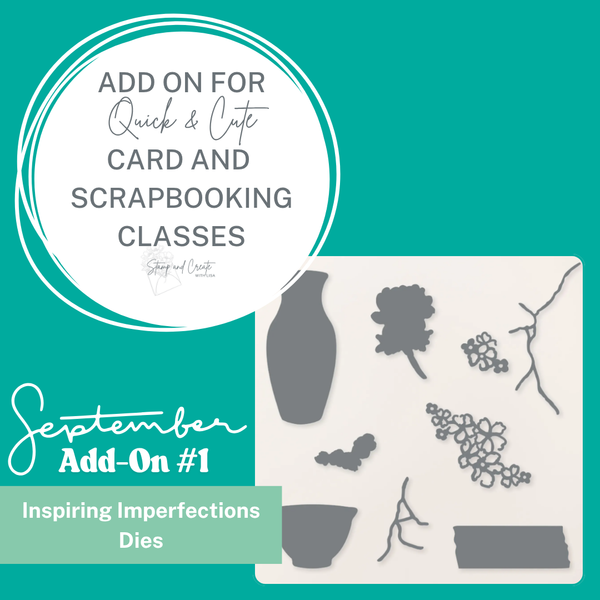 Add-on #1 for September 2025 Quick & Cute Classes
