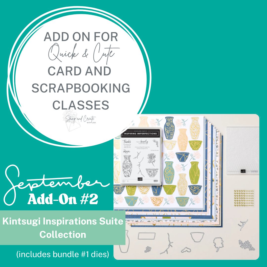 Add-on #2 for September 2025 Quick & Cute Classes